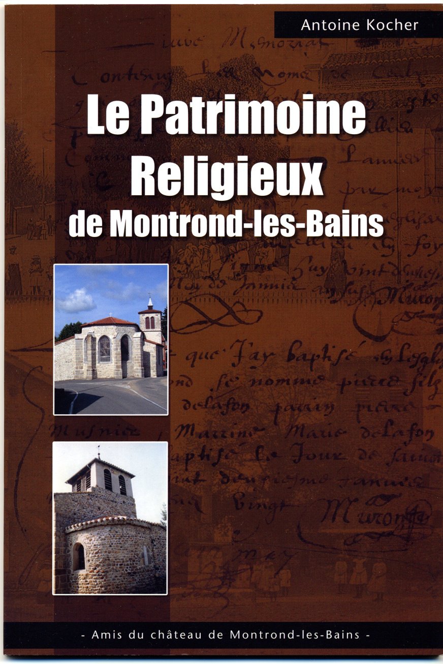 Le patrimoine religieux de Montrond-les-Bains